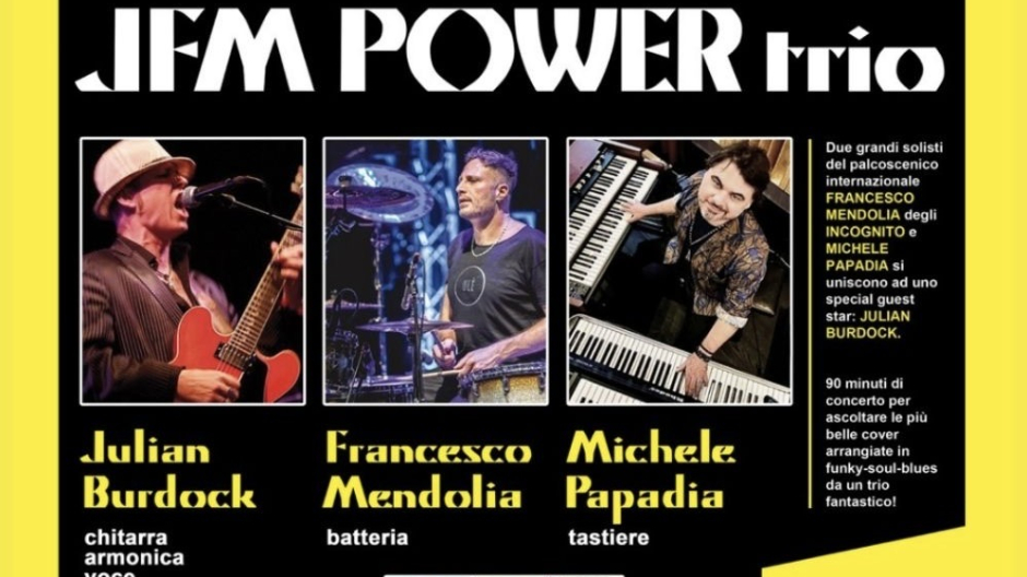 Al Teatro Rosmini di Borgomanero il JFM Power Trio